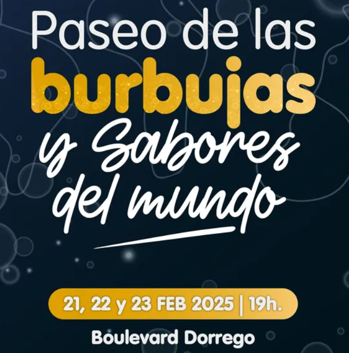 Paseo de las Burbujas y Sabores del Mundo